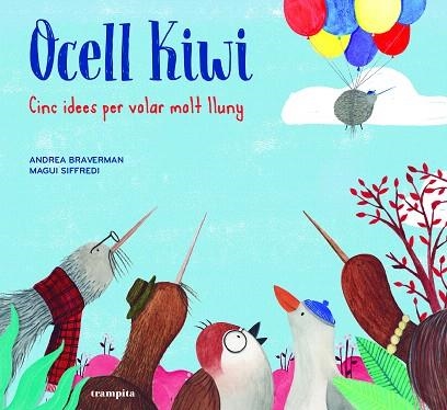 OCELL KIWI | 9788494914089 | BRAVERMAN, ANDREA | Llibreria Drac - Llibreria d'Olot | Comprar llibres en català i castellà online