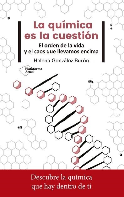 QUÍMICA ES LA CUESTIÓN, LA | 9788417376765 | GONZÁLEZ BURÓN, HELENA | Llibreria Drac - Llibreria d'Olot | Comprar llibres en català i castellà online