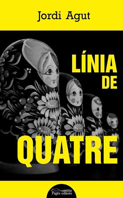 LÍNIA DE QUATRE | 9788413031361 | AGUT, JORDI | Llibreria Drac - Llibreria d'Olot | Comprar llibres en català i castellà online