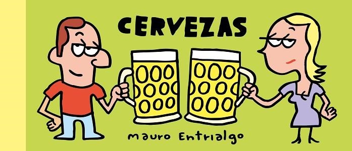 CERVEZAS | 9788417575595 | ENTRIALGO, MAURO | Llibreria Drac - Llibreria d'Olot | Comprar llibres en català i castellà online