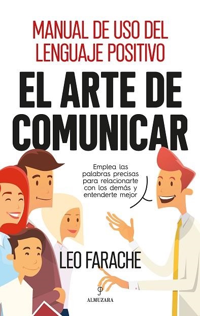 ARTE DE COMUNICAR, EL | 9788417797270 | FARACHE KING, LEO | Llibreria Drac - Llibreria d'Olot | Comprar llibres en català i castellà online