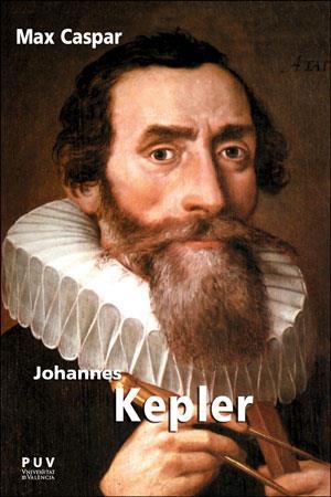 JOHANNES KEPLER | 9788491343462 | CASPAR, MAX | Llibreria Drac - Llibreria d'Olot | Comprar llibres en català i castellà online