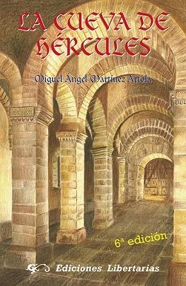 CUEVA DE HÉRCULES, LA | 9788479547783 | MARTÍNEZ ARTOLA, MIGUEL ÁNGEL | Llibreria Drac - Llibreria d'Olot | Comprar llibres en català i castellà online