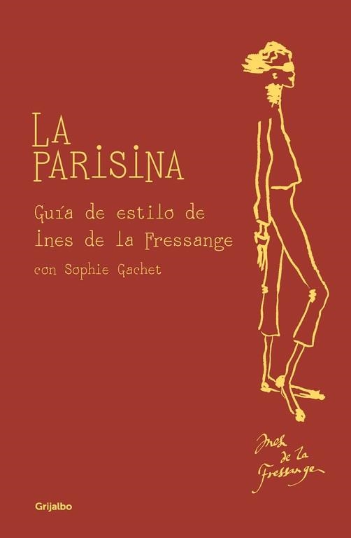 PARISINA, LA | 9788416895090 | DE LA FRESSANGE, INES | Llibreria Drac - Llibreria d'Olot | Comprar llibres en català i castellà online