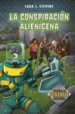 CONSPIRACIÓN ALIENÍGENA, LA (BATTLE ROYALE: SECRETOS DE LA ISLA 2) | 9788420453156 | STEVENS, CARA J. | Llibreria Drac - Llibreria d'Olot | Comprar llibres en català i castellà online