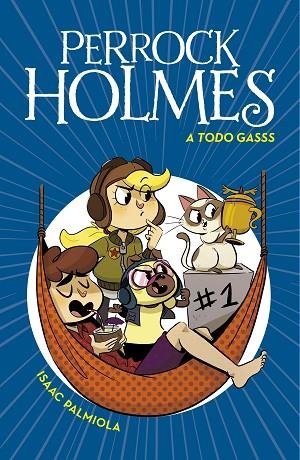 A TODO GASSS (SERIE PERROCK HOLMES 13) | 9788417922641 | PALMIOLA, ISAAC | Llibreria Drac - Llibreria d'Olot | Comprar llibres en català i castellà online