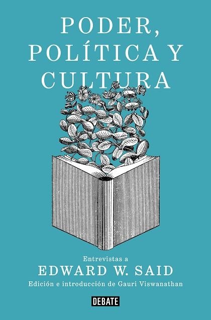 PODER, POLÍTICA Y CULTURA | 9788499929781 | SAID, EDWARD W. | Llibreria Drac - Llibreria d'Olot | Comprar llibres en català i castellà online