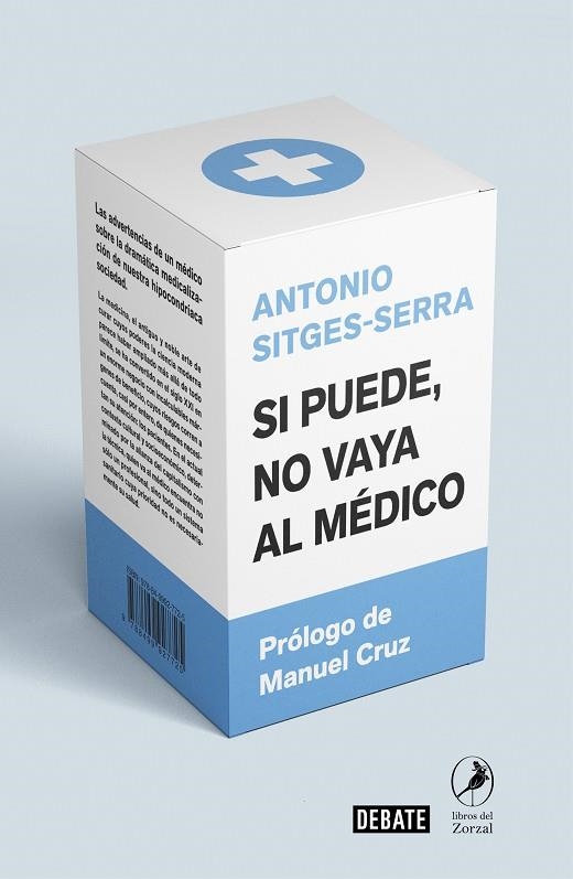 SI PUEDE NO VAYA AL MÉDICO | 9788418006005 | SITGES-SERRA, ANTONIO | Llibreria Drac - Librería de Olot | Comprar libros en catalán y castellano online