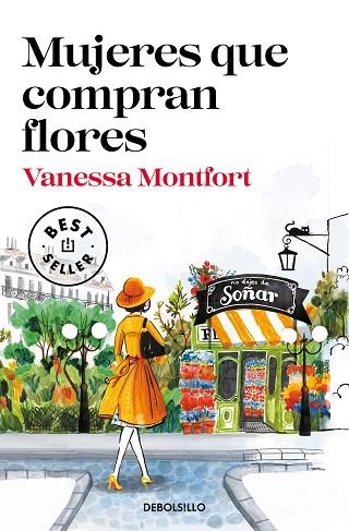 MUJERES QUE COMPRAN FLORES | 9788466350563 | MONTFORT, VANESSA | Llibreria Drac - Llibreria d'Olot | Comprar llibres en català i castellà online