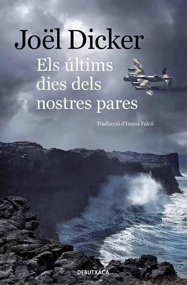 ÚLTIMS DIES DELS NOSTRES PARES, ELS | 9788418132339 | DICKER, JOËL | Llibreria Drac - Llibreria d'Olot | Comprar llibres en català i castellà online