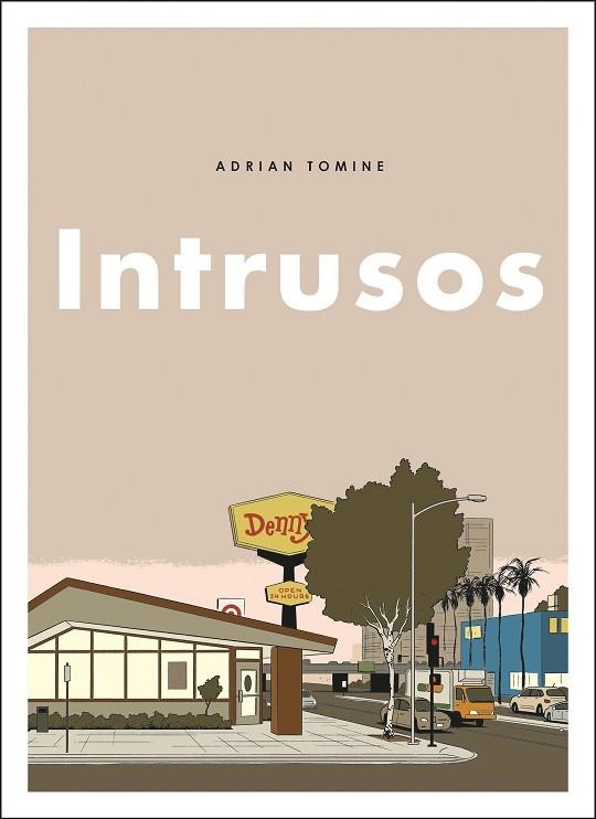 INTRUSOS | 9788494980831 | TOMINE, ADRIAN | Llibreria Drac - Llibreria d'Olot | Comprar llibres en català i castellà online