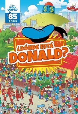 PATO DONALD. DONDE ESTA DONALD | 9788499519661 | DISNEY | Llibreria Drac - Llibreria d'Olot | Comprar llibres en català i castellà online