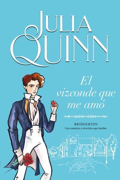 VIZCONDE QUE ME AMÓ (BRIDGERTON 2) | 9788416327829 | QUINN, JULIA | Llibreria Drac - Llibreria d'Olot | Comprar llibres en català i castellà online