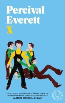 X | 9788417552787 | EVERETT, PERCIVAL | Llibreria Drac - Llibreria d'Olot | Comprar llibres en català i castellà online