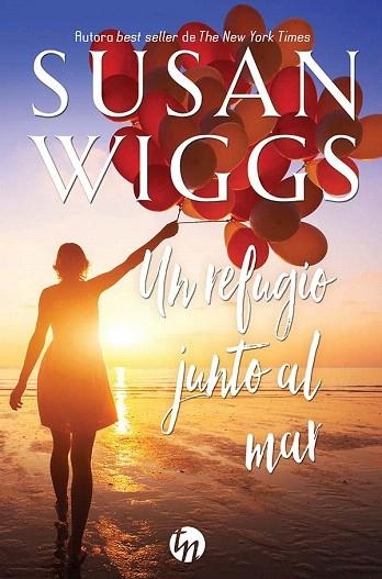 UN REFUGIO JUNTO AL MAR | 9788413289236 | WIGGS, SUSAN | Llibreria Drac - Llibreria d'Olot | Comprar llibres en català i castellà online