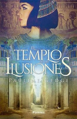 TEMPLO DE LAS ILUSIONES, EL | 9788417683672 | GEDGE, PAULINE | Llibreria Drac - Llibreria d'Olot | Comprar llibres en català i castellà online