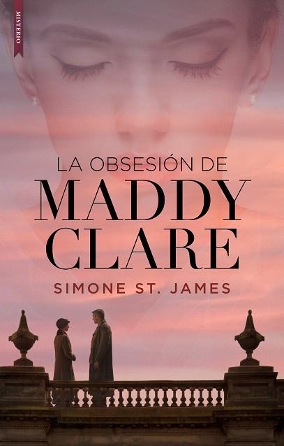 OBSESIÓN DE MADDY CLARE, LA | 9788417626037 | ST. JAMES, SIMONE | Llibreria Drac - Llibreria d'Olot | Comprar llibres en català i castellà online