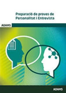 PREPARACIÓ DE PROVES DE PERSONALITAT I ENTREVISTA | 9788491478782 | AA.DD. | Llibreria Drac - Llibreria d'Olot | Comprar llibres en català i castellà online