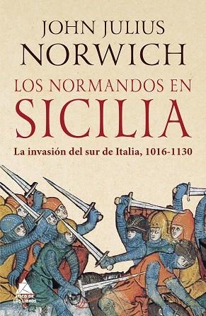 NORMANDOS EN SICILIA, LOS | 9788417743444 | NORWICH, JOHN JULIUS | Llibreria Drac - Llibreria d'Olot | Comprar llibres en català i castellà online