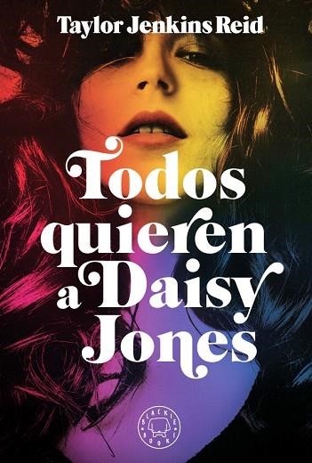 TODOS QUIEREN A DAISY JONES | 9788417552589 | JENKINS, TAYLOR | Llibreria Drac - Llibreria d'Olot | Comprar llibres en català i castellà online