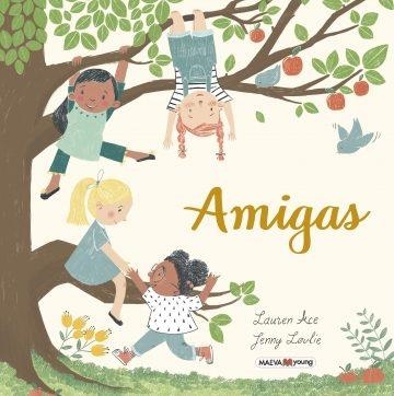 AMIGAS | 9788417708603 | ACE, LAUREN/ LOVLIE, JENNY | Llibreria Drac - Llibreria d'Olot | Comprar llibres en català i castellà online