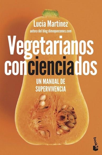 VEGETARIANOS CONCIENCIADOS | 9788408222095 | MARTINEZ, LUCIA | Llibreria Drac - Llibreria d'Olot | Comprar llibres en català i castellà online