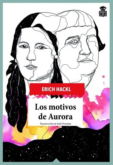 MOTIVOS DE AURORA, LOS | 9788416537587 | HACKL, ERICH | Llibreria Drac - Librería de Olot | Comprar libros en catalán y castellano online