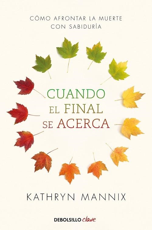 CUANDO EL FINAL SE ACERCA | 9788466348287 | MANNIX, KATHRYN | Llibreria Drac - Llibreria d'Olot | Comprar llibres en català i castellà online