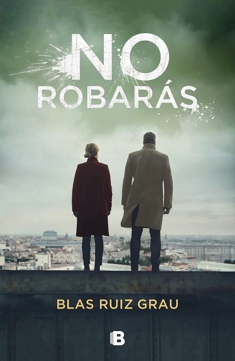 NO ROBARÁS | 9788466667258 | RUIZ, BLAS | Llibreria Drac - Llibreria d'Olot | Comprar llibres en català i castellà online