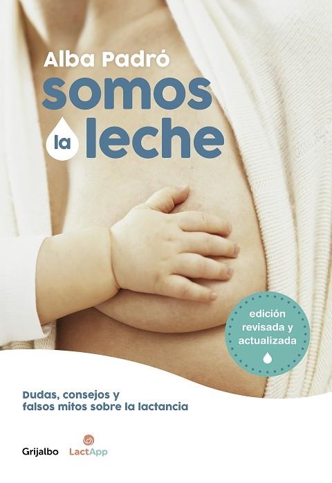 SOMOS LA LECHE | 9788418007156 | PADRÓ, ALBA | Llibreria Drac - Llibreria d'Olot | Comprar llibres en català i castellà online