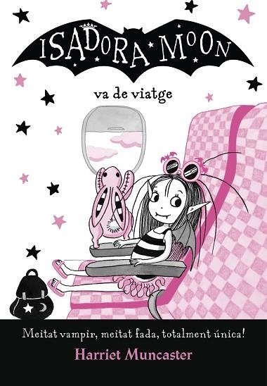 ISADORA MOON VA DE VIATGE, LA (LA ISADORA MOON 9) | 9788420452432 | MUNCASTER, HARRIET | Llibreria Drac - Llibreria d'Olot | Comprar llibres en català i castellà online