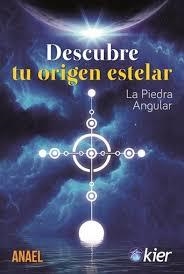 DESCUBRE TU ORIGEN ESTELAR | 9788417581428 | ANAEL | Llibreria Drac - Llibreria d'Olot | Comprar llibres en català i castellà online