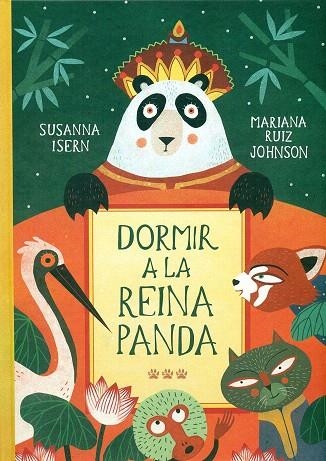 DORMIR A LA REINA PANDA | 9788494622205 | ISERN, SUSANNA | Llibreria Drac - Llibreria d'Olot | Comprar llibres en català i castellà online