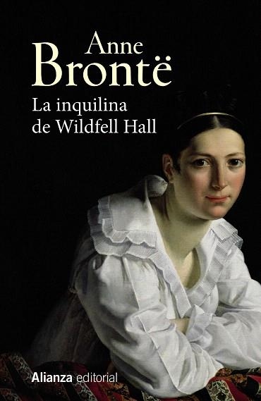 INQUILINA DE WILDFELL HALL, LA | 9788491817697 | BRONTE, ANNE | Llibreria Drac - Llibreria d'Olot | Comprar llibres en català i castellà online