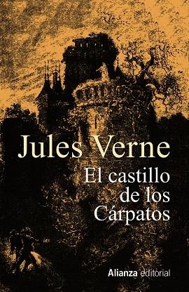 CASTILLO DE LOS CARPATOS, EL | 9788491817710 | VERNE, JULES | Llibreria Drac - Llibreria d'Olot | Comprar llibres en català i castellà online