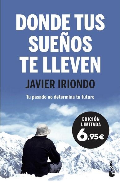 DONDE TUS SUEÑOS TE LLEVEN | 9788408222194 | IRIONDO, JAVIER | Llibreria Drac - Llibreria d'Olot | Comprar llibres en català i castellà online