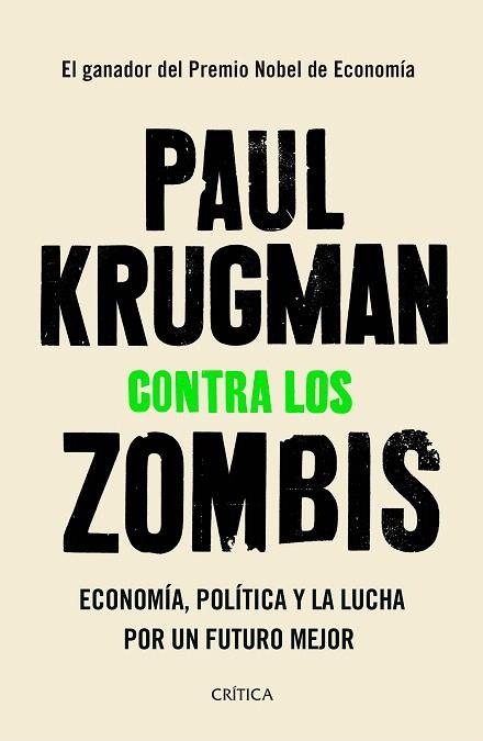 CONTRA LOS ZOMBIS | 9788491991854 | KRUGMAN, PAUL | Llibreria Drac - Librería de Olot | Comprar libros en catalán y castellano online