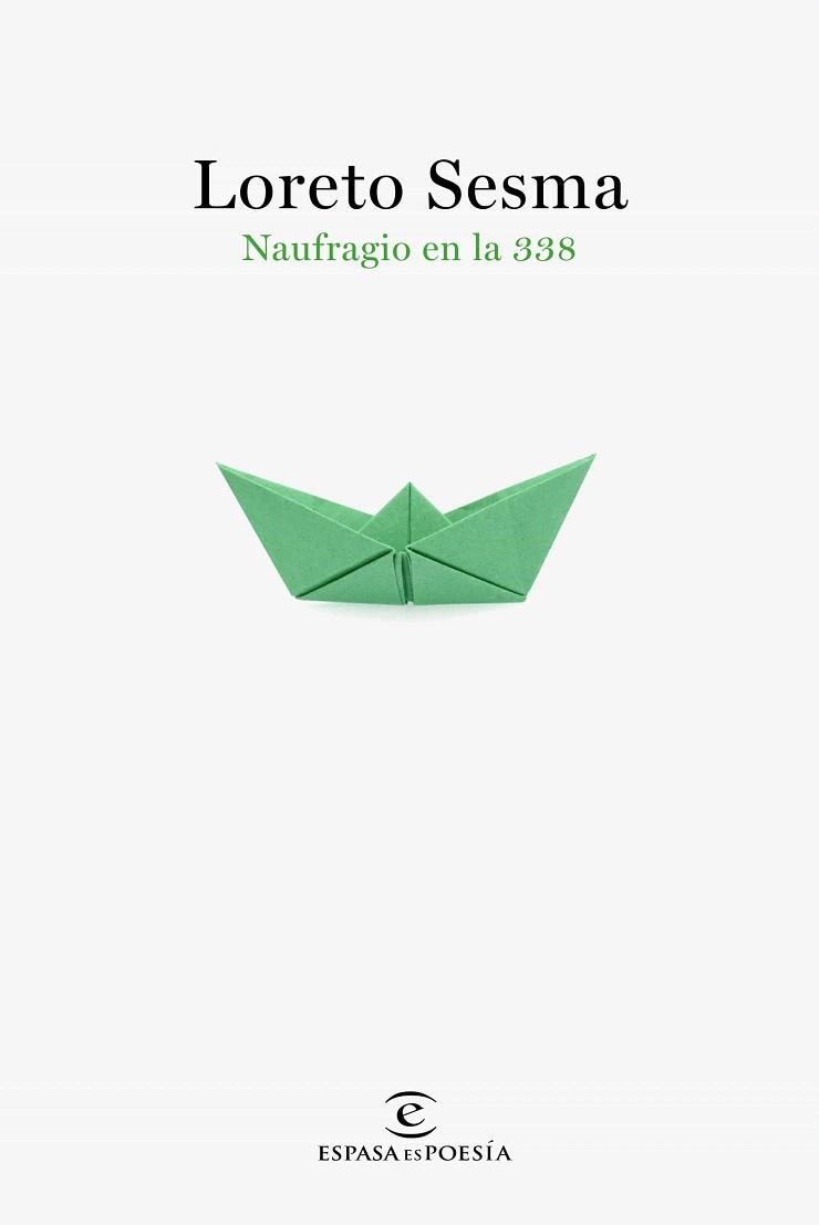 NAUFRAGIO EN LA 338 | 9788467058406 | SESMA, LORETO | Llibreria Drac - Llibreria d'Olot | Comprar llibres en català i castellà online