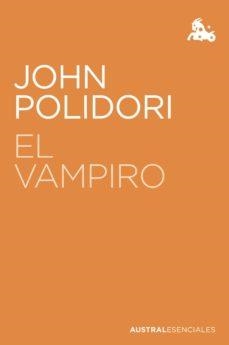 VAMPIRO, EL | 9788408223474 | POLIDORI, JOHN | Llibreria Drac - Llibreria d'Olot | Comprar llibres en català i castellà online