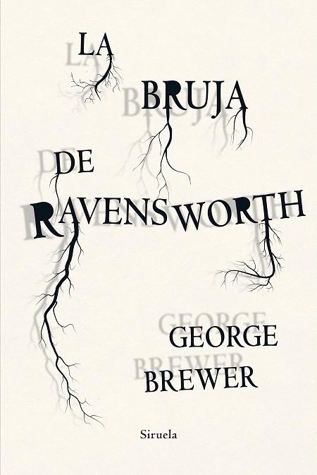 BRUJA DE RAVENSWORTH, LA | 9788417996574 | BREWER, GEORGE | Llibreria Drac - Llibreria d'Olot | Comprar llibres en català i castellà online