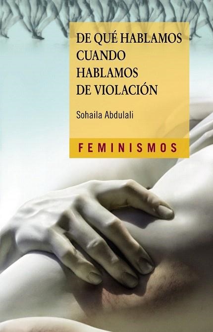 DE QUE HABLAMOS CUANDO HABLAMOS DE VIOLACIÓN | 9788437640792 | ABDULALI, SOHAILA | Llibreria Drac - Llibreria d'Olot | Comprar llibres en català i castellà online