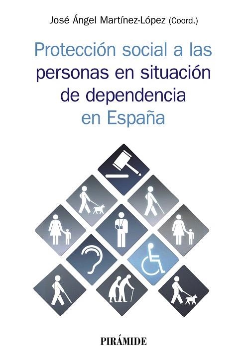 PROTECCION SOCIAL A LAS PERSONAS EN SITUACION DE DEPENDENCIA EN ESPAÑA | 9788436842180 | MARTINEZ LOPEZ, JOSE ANGEL | Llibreria Drac - Llibreria d'Olot | Comprar llibres en català i castellà online