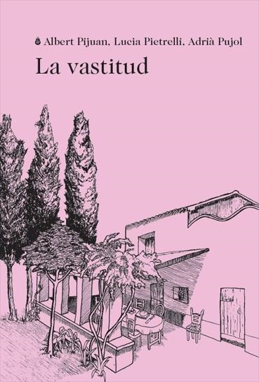 VASTITUD, LA | 9788412077261 | PIJUAN, ALBERT | Llibreria Drac - Llibreria d'Olot | Comprar llibres en català i castellà online