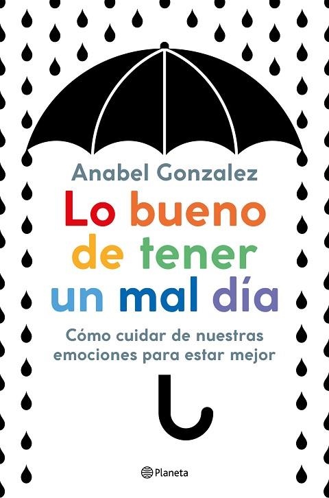 LO BUENO DE TENER UN MAL DÍA | 9788408223306 | GONZALEZ, ANABEL | Llibreria Drac - Librería de Olot | Comprar libros en catalán y castellano online