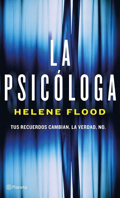 PSICÓLOGA, LA | 9788408222705 | FLOOD, HELENE | Llibreria Drac - Llibreria d'Olot | Comprar llibres en català i castellà online