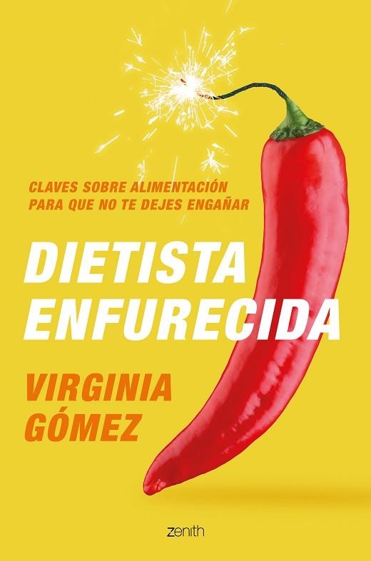 DIETISTA ENFURECIDA | 9788408222385 | GÓMEZ, VIRGINIA | Llibreria Drac - Llibreria d'Olot | Comprar llibres en català i castellà online