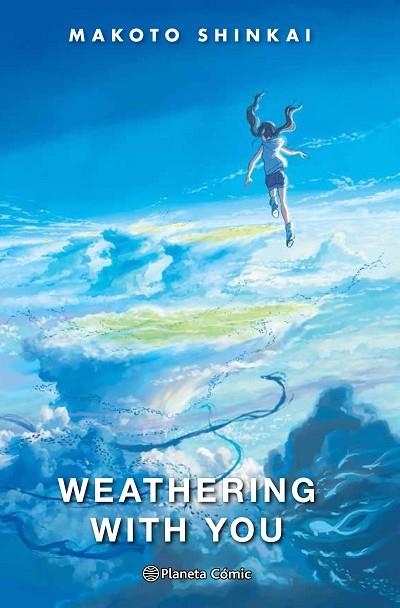 WEATHERING WITH YOU (NOVELA) | 9788413412054 | SHINKAI, MAKOTO | Llibreria Drac - Llibreria d'Olot | Comprar llibres en català i castellà online