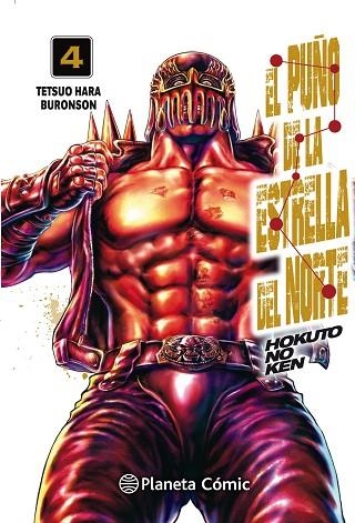 PUÑO DE LA ESTRELLA DEL NORTE, EL (HOKUTO NO KEN) Nº 04/18 | 9788413410654 | HARA, TETSUO; BURONSON | Llibreria Drac - Librería de Olot | Comprar libros en catalán y castellano online