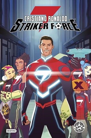 CRISTIANO RONALDO STRIKER FORCE 7 VOLUMEN 1 | 9788408223139 | RONALDO, CRISTIANO | Llibreria Drac - Llibreria d'Olot | Comprar llibres en català i castellà online