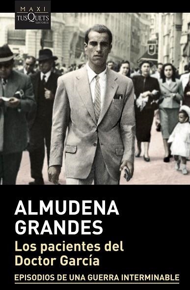 PACIENTES DEL DOCTOR GARCÍA, LOS | 9788490667798 | GRANDES, ALMUDENA | Llibreria Drac - Llibreria d'Olot | Comprar llibres en català i castellà online